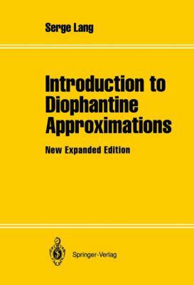 Introduction to Diophantine Approximations: New... 1461287006 Book Cover