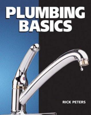 Plumbing Basics (Basics Series) 080693669X Book Cover
