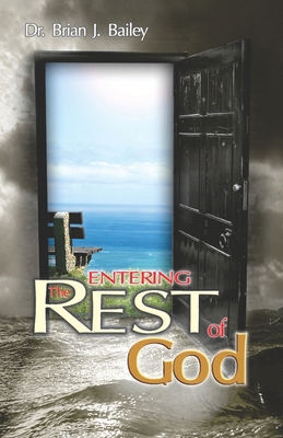 Entering the Rest of God B0DB9P3Z3L Book Cover
