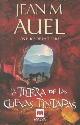 La Tierra de las Cuevas Pintadas = The Land of ... [Spanish] 8415120109 Book Cover