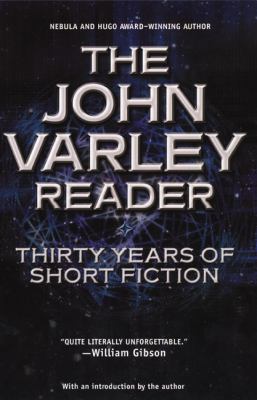 The John Varley Reader B002FOOLLI Book Cover