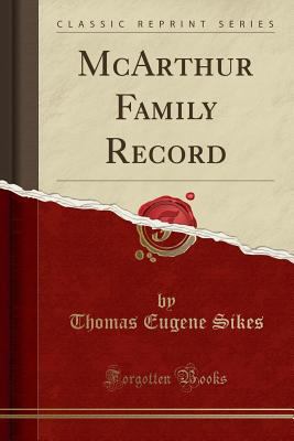 McArthur Family Record (Classic Reprint) 1330350456 Book Cover