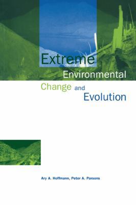 Extreme Environmental Change and Evolution 0521446597 Book Cover