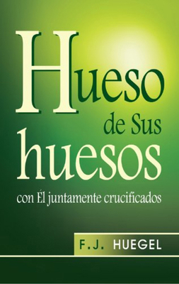 Hueso de Sus Huesos - Serie Favoritos [Spanish] B0CV22F48D Book Cover