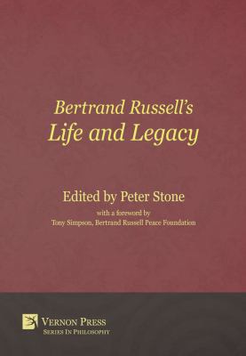 Bertrand Russell's Life and Legacy 1622732324 Book Cover