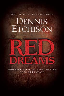 Red Dreams: The Definitive Edition 1946808024 Book Cover