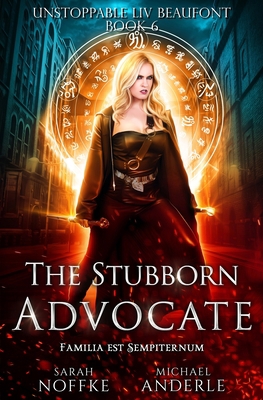 The Stubborn Advocate 164202273X Book Cover