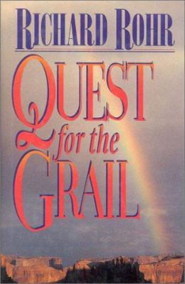 Quest for the Grail: Soul Work & the Sacred Jou... 0824514114 Book Cover