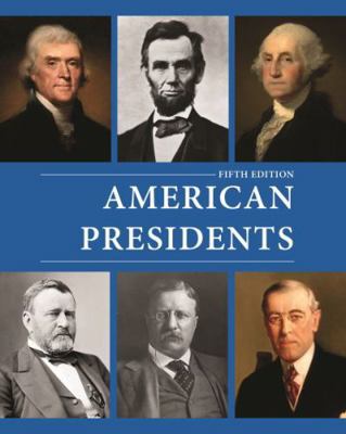 American Presidents, Fifth Edition: Print Purch... 1637003633 Book Cover