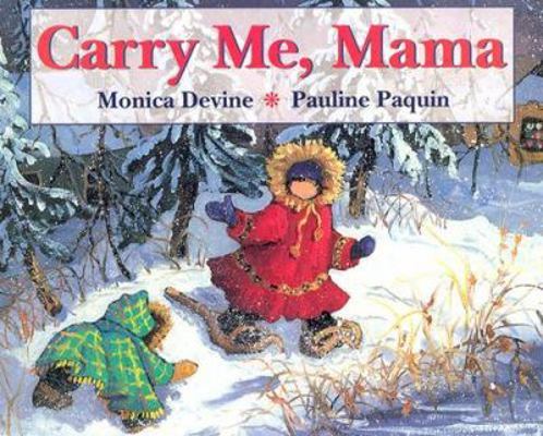 Carry Me Mama 0773733175 Book Cover