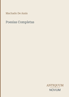 Poesias Completas [Portuguese] 3387448791 Book Cover