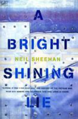 A Bright Shining Lie: John Paul Vann and Americ... 0712666567 Book Cover