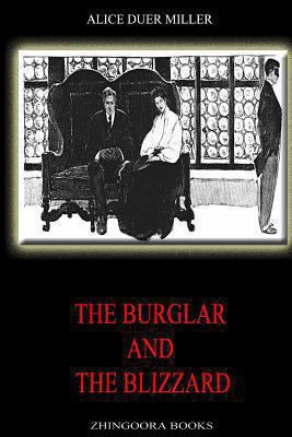 The Burglar And The Blizzard 1478390565 Book Cover