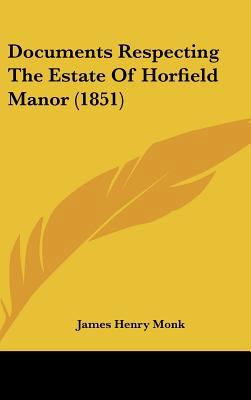 Documents Respecting the Estate of Horfield Man... 116188856X Book Cover