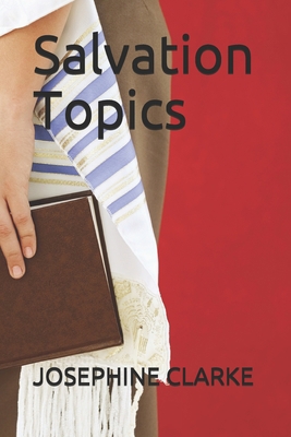 Salvation Topics B08F9T9SD1 Book Cover