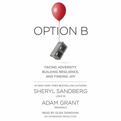 Option B: Facing Adversity, Building Resilience... 1524779652 Book Cover