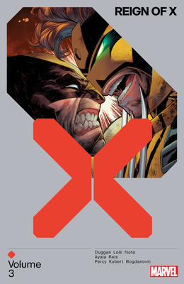 Reign of X Vol. 3 1302931539 Book Cover