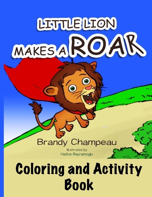 Little Lion Makes a Roar Activity Book 1732482381 Book Cover