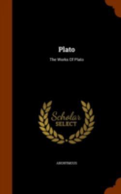 Plato: The Works Of Plato 1345991231 Book Cover