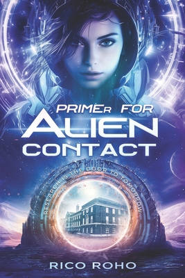 Primer for Alien Contact B09PHHH5QY Book Cover