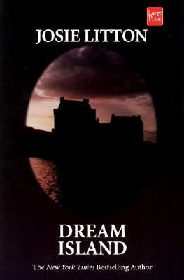 Dream Island [Large Print] 1587244152 Book Cover