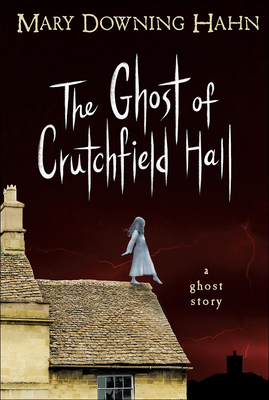 Ghost of Crutchfield Hall 1613832346 Book Cover