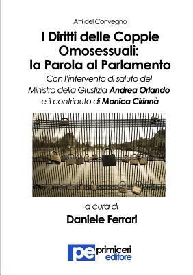 I Diritti delle Coppie Omosessuali: la Parola a... [Italian] 8898212976 Book Cover