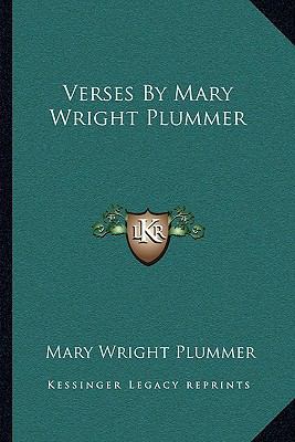 Verses By Mary Wright Plummer 1163702072 Book Cover