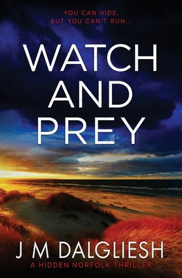 Watch and Prey 1800806337 Book Cover