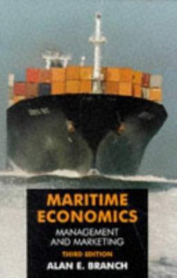 Maritime Economics: Management and Marketing 0748739866 Book Cover