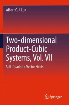 Two-Dimensional Product Cubic Systems, Vol. VII... 3031484851 Book Cover