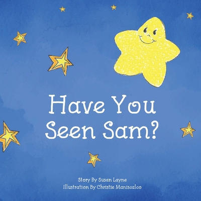 Have You Seen Sam? B0FKDXZGL5 Book Cover