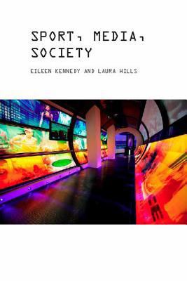 Sport, Media and Society 1845206878 Book Cover