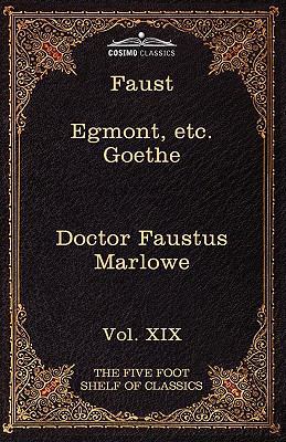 Faust, Part I, Egmont & Hermann, Dorothea, Dr. ... 1616401419 Book Cover