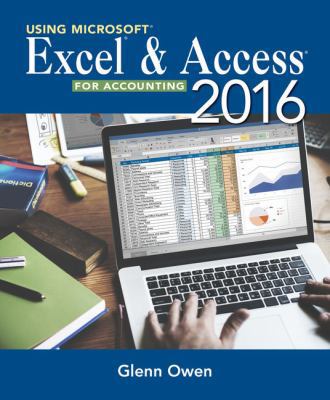 Using Microsoft Excel and Access 2016 for Accou... 1337109045 Book Cover
