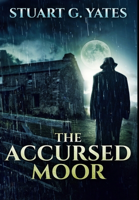 The Accursed Moor: Premium Large Print Hardcove... [Large Print] 1034656058 Book Cover