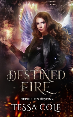 Destined Fire 1988115698 Book Cover