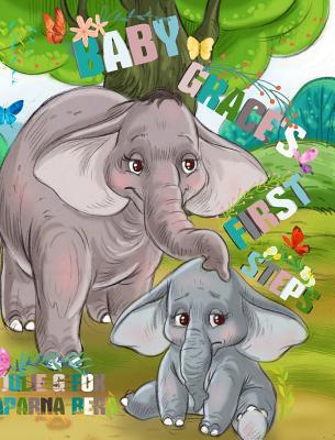 Baby Grace's First Steps 1389811379 Book Cover
