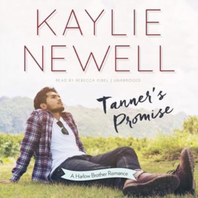 Tanner's Promise: A Harlow Brother Romance 1982502320 Book Cover