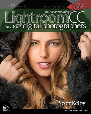 The Adobe Photoshop Lightroom CC Book for Digit... 0133979792 Book Cover