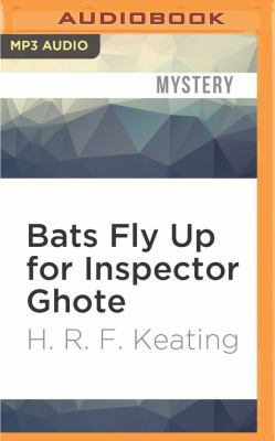 Bats Fly Up for Inspector Ghote 1531826067 Book Cover