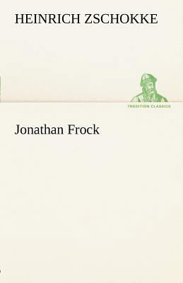 Jonathan Frock [German] 3842413068 Book Cover