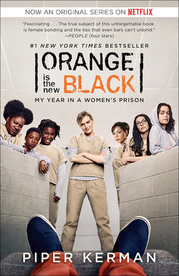 Orange Is the New Black: My Year in a Women's P... 0606351264 Book Cover
