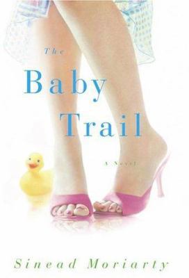 The Baby Trail 0743496760 Book Cover