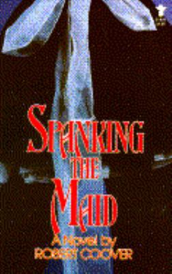 Spanking the Maid 0394179714 Book Cover