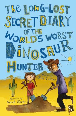 The Long-Lost Secret Diary of the World's Worst... 1912233193 Book Cover