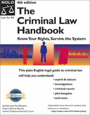 The Criminal Law Handbook: Know Your Rights, Su... 0873378040 Book Cover