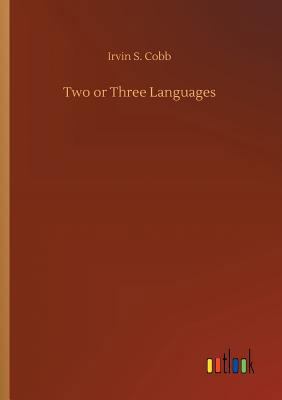 Two or Three Languages 3734024560 Book Cover