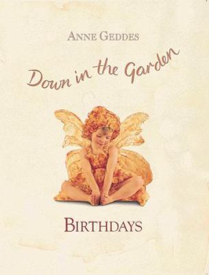 Down in the Garden Birthdays 1559120193 Book Cover