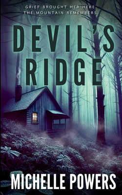 Devil's Ridge: A Haunting Paranormal Thriller B0FN4GLJ8J Book Cover